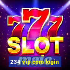 234 vip com login